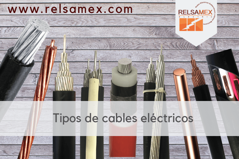 Tipos de cables eléctricos