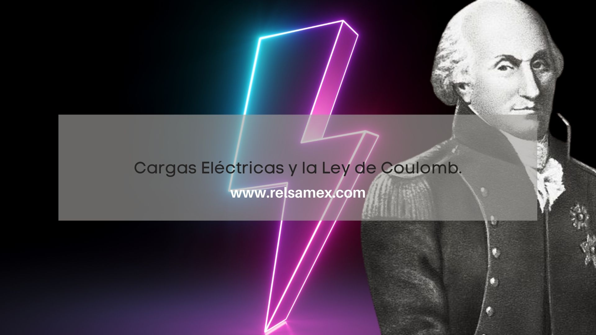 eléctricas y la ley de Coulomb - RELSAMEX